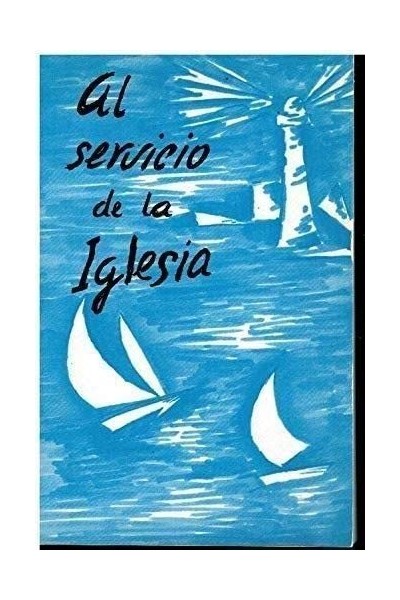 AL SERVICIO DE LA IGLESIA. Trazos biográficos sobre una Fundadora y una Obra.